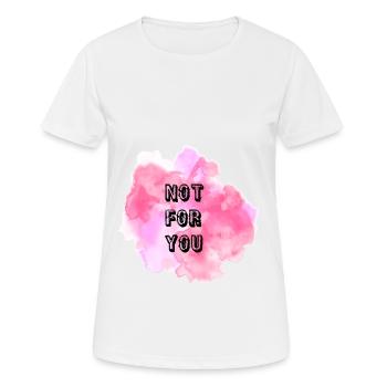 nichts für Sie - Frauen T-Shirt atmungsaktiv - Weiß - Vorne - AI Model Female 172 dark (172cm)