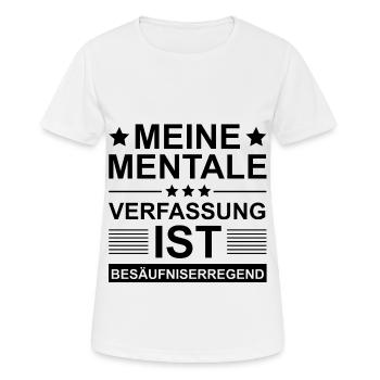 Meine Mentale Verfassung Ist Besaeufniserregend - Frauen T-Shirt atmungsaktiv - Weiß - Vorne - AI Model Female 172 dark (172cm)