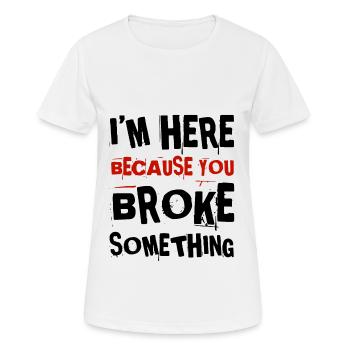 Lustige Sprüche Shirt für Installateure - Frauen T-Shirt atmungsaktiv - Weiß - Vorne - AI Model Female 172 dark (172cm)