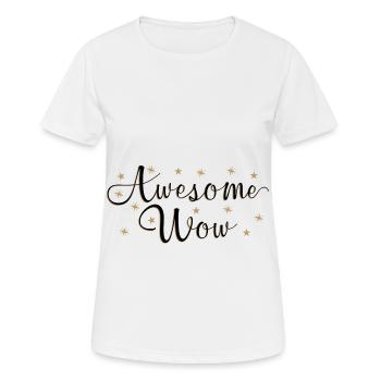 Génial Wow Fou Cool Super Beau Beau - T-shirt respirant Femme - blanc - Devant - AI Model Female 172 dark (172cm)
