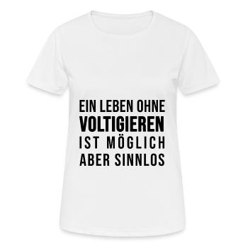 Ein Leben ohne Voltigieren ist sinnlos - Frauen T-Shirt atmungsaktiv - Weiß - Vorne - AI Model Female 172 dark (172cm)