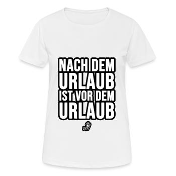 Nach dem Urlaub ist vor dem Urlaub - Frauen T-Shirt atmungsaktiv - Weiß - Vorne - AI Model Female 172 dark (172cm)