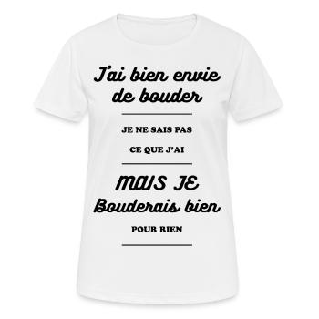 J'AI ENVIE DE BOUDER - T-shirt respirant Femme - blanc - Devant - AI Model Female 172 dark (172cm)