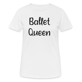 Ballett - Ballet Queen - T-shirt respirant Femme - blanc - Devant - AI Model Female 172 dark (172cm)