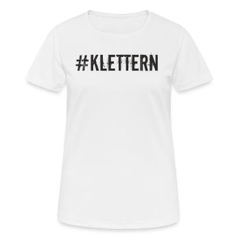 Klettern - #Klettern - Frauen T-Shirt atmungsaktiv - Weiß - Vorne - AI Model Female 172 dark (172cm)
