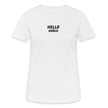 HELLO WORLD - Frauen T-Shirt atmungsaktiv - Weiß - Vorne - AI Model Female 172 dark (172cm)