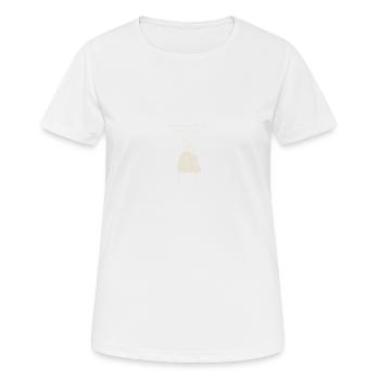 Citations non motivantes - sur mon chemin - T-shirt respirant Femme - blanc - Devant - AI Model Female 172 dark (172cm)