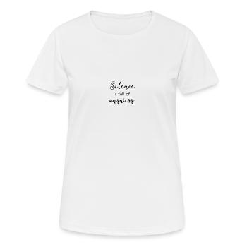 Silence Is Full Of - Frauen T-Shirt atmungsaktiv - Weiß - Vorne - AI Model Female 172 dark (172cm)