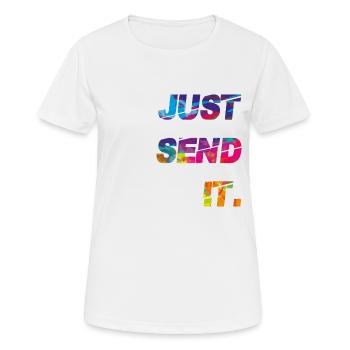 Send It , Hangloose Skater Just send it - Frauen T-Shirt atmungsaktiv - Weiß - Vorne - AI Model Female 172 dark (172cm)