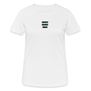 Calm your tits - Frauen T-Shirt atmungsaktiv - Weiß - Vorne - AI Model Female 172 dark (172cm)