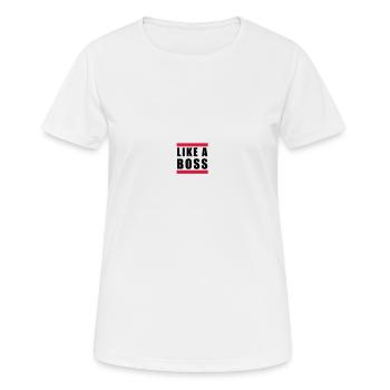 like a boss - Women's Breathable T-Shirt - white - Front - AI Model Female 172 dark (172cm)