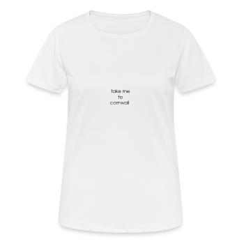 nehmen Sie mich zu cornwall - Frauen T-Shirt atmungsaktiv - Weiß - Vorne - AI Model Female 172 dark (172cm)