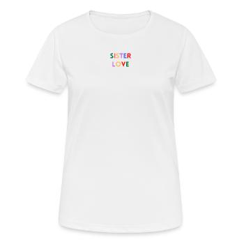 Sister Love - Women's Breathable T-Shirt - white - Front - AI Model Female 172 dark (172cm)
