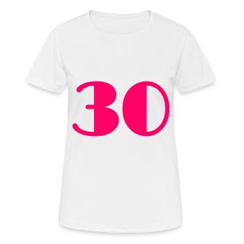 30 JAHRE. 30-JÄHRIGES JUBILÄUM. GEBURTSTAG 30 JAHRE. 30 - Frauen T-Shirt atmungsaktiv - Weiß - Vorne - AI Model Female 172 dark (172cm)