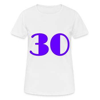 30 ANS. 30. 30e ANNIVERSAIRE. ANNIVERSAIRE 30 ANS - T-shirt respirant Femme - blanc - Devant - AI Model Female 172 dark (172cm)
