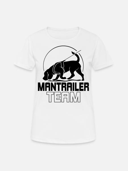 MANTRAILER TEAM Dog Sports Search Dogs Dog Dog - Women's Breathable T-Shirt - white