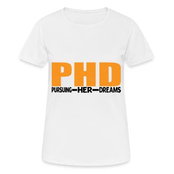 Ph.D. À la poursuite de ses rêves 9 - T-shirt respirant Femme - blanc - Devant - AI Model Female 172 dark (172cm)