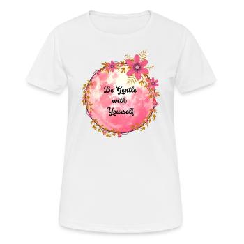 Be Gentle with Yourself - Women's Breathable T-Shirt - white - Front - AI Model Female 172 dark (172cm)