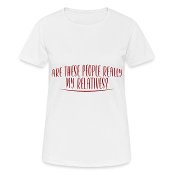 Ces gens sont-ils vraiment mes parents 2 - T-shirt respirant Femme - blanc - Devant - AI Model Female 172 dark (172cm)