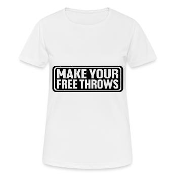 Make Your Free Throws 4 - Frauen T-Shirt atmungsaktiv - Weiß - Vorne - AI Model Female 172 dark (172cm)