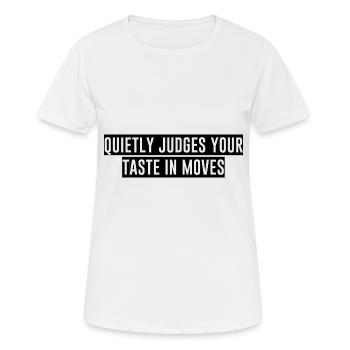 Juge tranquillement vos goûts dans les films 4 - T-shirt respirant Femme - blanc - Devant - AI Model Female 172 dark (172cm)