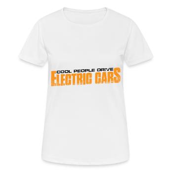Cool People Drive Electric Cars 4 - Women's Breathable T-Shirt - white - Front - AI Model Female 172 dark (172cm)