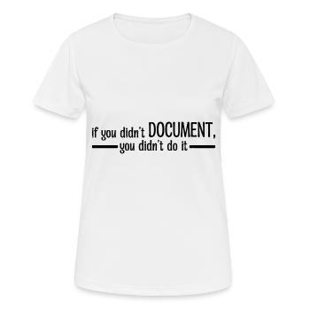 Si vous n’avez pas documenté, vous ne l’avez pas fait 4 - T-shirt respirant Femme - blanc - Devant - AI Model Female 172 dark (172cm)