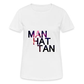Manhattan Schrift Moto Logo Aufdruck - Frauen T-Shirt atmungsaktiv - Weiß - Vorne - AI Model Female 172 dark (172cm)
