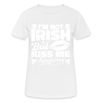 I'm Not Irish But Kiss Me Anyway St. Patrick's Day - Frauen T-Shirt atmungsaktiv - Weiß - Vorne - AI Model Female 172 dark (172cm)