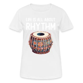 Im Leben Dreht Sich Alles Um Rhythmus - Frauen T-Shirt atmungsaktiv - Weiß - Vorne - AI Model Female 172 dark (172cm)