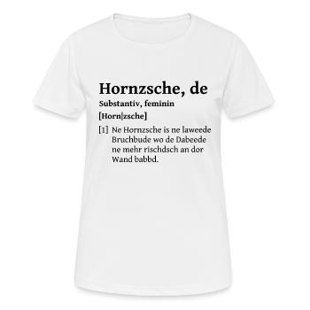Hausbau Renovieren sächsisch Sachsen Shirt Spruch - Frauen T-Shirt atmungsaktiv - Weiß - Vorne - AI Model Female 172 dark (172cm)