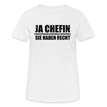 Ja Chefin Sie haben Recht Geschenk für Ehemann - Frauen T-Shirt atmungsaktiv - Weiß - Vorne - AI Model Female 172 dark (172cm)