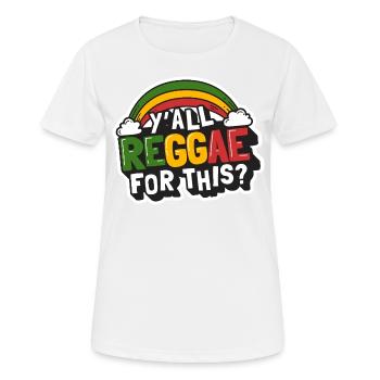 Sweet Reggae Rainbow, vous êtes tous du reggae pour ça ? - T-shirt respirant Femme - blanc - Devant - AI Model Female 172 dark (172cm)