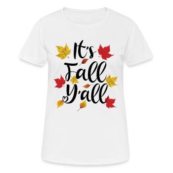 It's Fall Y'all - Autumn Lover - Women's Breathable T-Shirt - white - Front - AI Model Female 172 dark (172cm)