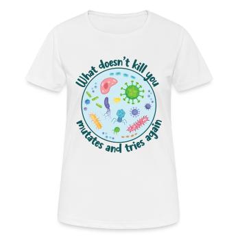 What Doesn't Kill You Mutates Funny Biology - Women's Breathable T-Shirt - white - Front - AI Model Female 172 dark (172cm)