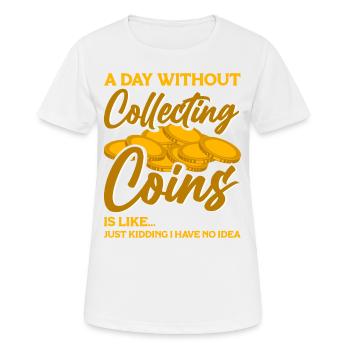 Coin collector Coin collecting Numismatists - Women's Breathable T-Shirt - white - Front - AI Model Female 172 dark (172cm)