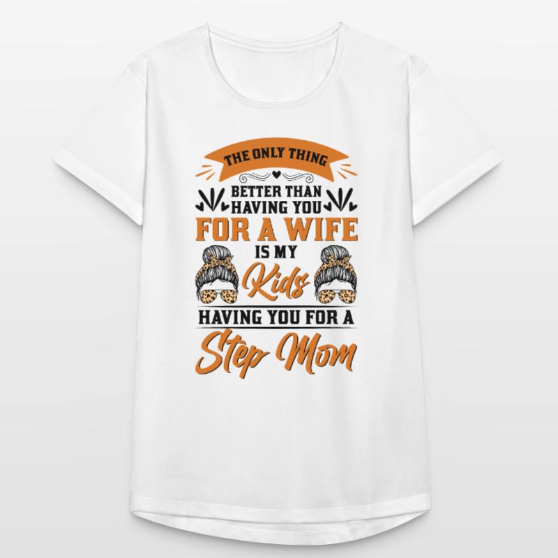 Stiefmutter Muttertag Stiefmama Mutter Frauen T-Shirt atmungsaktiv