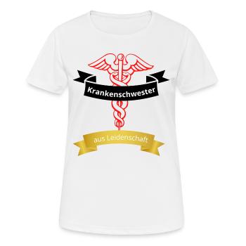 Krankenschwester aus Leidenschaft - Frauen T-Shirt atmungsaktiv - Weiß - Vorne - AI Model Female 172 dark (172cm)