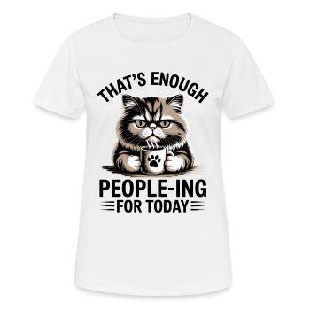 Lustige Katze, die genug Leute für heute ist - Frauen T-Shirt atmungsaktiv - Weiß - Vorne - AI Model Female 172 dark (172cm)