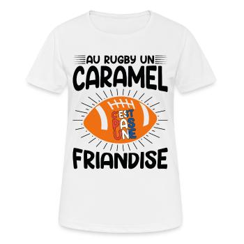 Au Rugby Un Caramel C'est Pas Une Friandise - T-shirt respirant Femme - blanc - Devant - AI Model Female 172 dark (172cm)