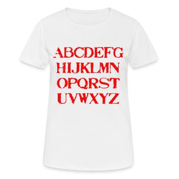 ABC Geschenkidee Alphabet Buchstaben Kindergarten - Frauen T-Shirt atmungsaktiv - Weiß - Vorne - AI Model Female 172 dark (172cm)