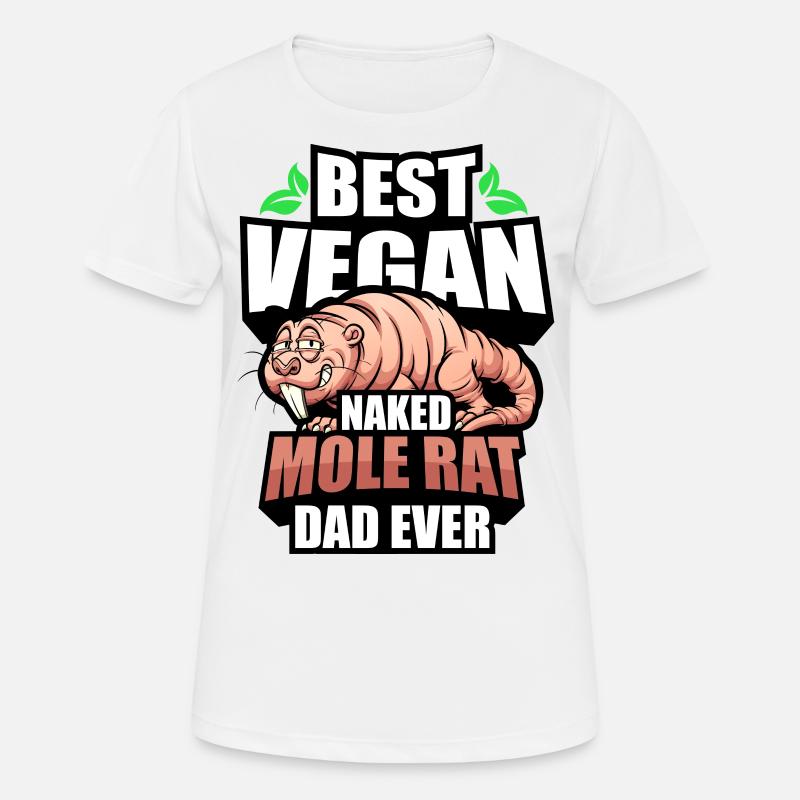 Naked mole rat vegan - Women's Breathable T-Shirt - white