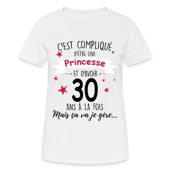 Princesse 30 ans Cdeau Anniversaire Humour Femme - T-shirt respirant Femme - blanc - Devant - AI Model Female 172 dark (172cm)