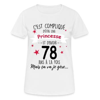 Princesse 78 ans Cadeau Anniversaire Mamie - T-shirt respirant Femme - blanc - Devant - AI Model Female 172 dark (172cm)