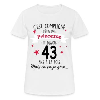 Femme Princesse 43 Ans Anniversaire - T-shirt respirant Femme - blanc - Devant - AI Model Female 172 dark (172cm)