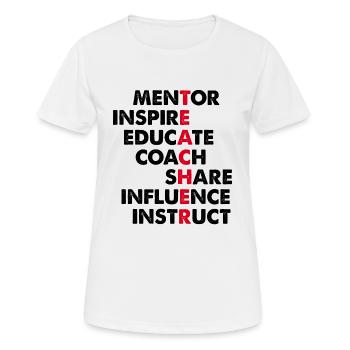 Enseignant - enseignante - école - cadeau de - T-shirt respirant Femme - blanc - Devant - AI Model Female 172 dark (172cm)