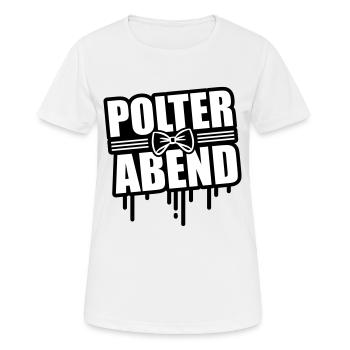 Polterabend Junggesellenabschied - Frauen T-Shirt atmungsaktiv - Weiß - Vorne - AI Model Female 172 dark (172cm)