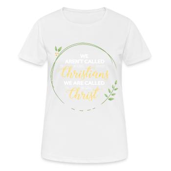 Wir sind berufen wie Christus zu sein - Frauen T-Shirt atmungsaktiv - Weiß - Vorne - AI Model Female 172 dark (172cm)