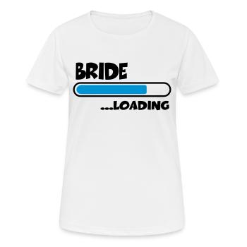 Bride loading - Frauen T-Shirt atmungsaktiv - Weiß - Vorne - AI Model Female 172 dark (172cm)