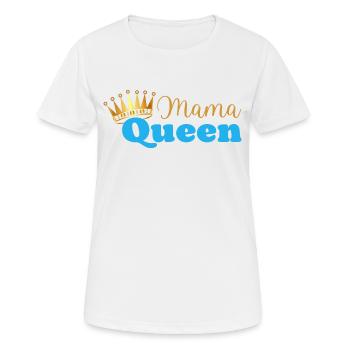 Mama queen - maman reine - cadeau fête des mères - T-shirt respirant Femme - blanc - Devant - AI Model Female 172 dark (172cm)